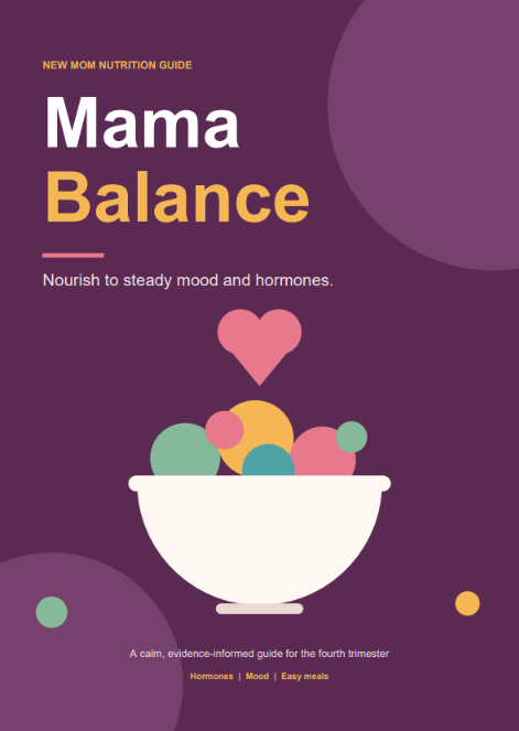 New Mom Nutrition Guide